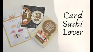 Card sushi lover con fustelle Impronte d&rsquo;autore e Manamant paper
