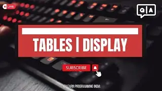 Session 25| Web Development | CSS Tables | Display  Properties |  Live QA  | Hindi