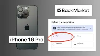 I bought an iPhone 16 Pro for $909 from BackMarket in Fair Condition - Is it worth it?