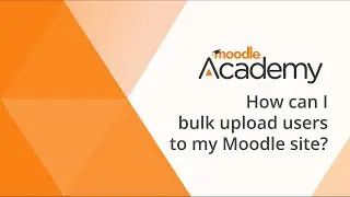 How can I bulk upload users to my Moodle site?