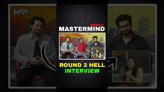 Round 2 Hell Interview | Round 2 Hell Netflix & IPL | Round 2 Hell New video #ytshorts #viral