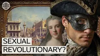 Casanova's Surprisingly Radical Views On Love And Women | The Real Casanova