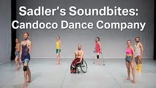 Salder's Soundbites: Candoco Dance Company