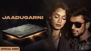 Jaadugarni (Official Music Video) Rajat Shukla | Aniket Shukla | Latest Punjabi Songs 2024