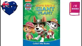 PAW Patrol Storytime 🐾🌱 | Pups Save a Giant Plant | Read Aloud for Kids