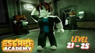 Roblox Escape Room Academy Walkthrough [Level 21 to 25]