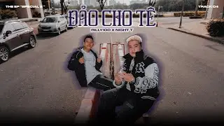 Đảo Cho T&ecirc; - NIGHT T x BILLY 100 (prod.by Midvz)