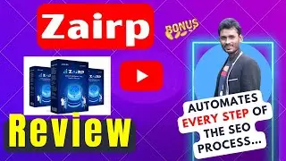 Zairp Review 🔥 NEW A.I Web-App Will Write, Optimize, Post And Rank Content For ALL Your Sites!