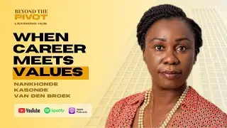From Employee to Entrepreneur, Nankhonde Kasonde on Rediscovering Your Value | BtP Learning Hub
