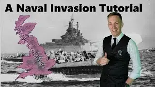 How to Naval Invade UK / Naval Invasion Tutorial - HOI4