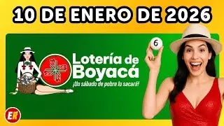 Resultados LOTERIA DE BOYACA Hoy 10 de ENERO de 2026
