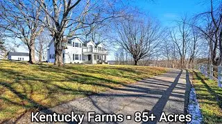 Kentucky Farms For Sale | 85+Acres | Kentucky Land For Sale | Gated Privacy Kentucky Farmhouse