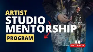 Artist Mentorship Program: Beginning, Emerging, Established Artists. (International)