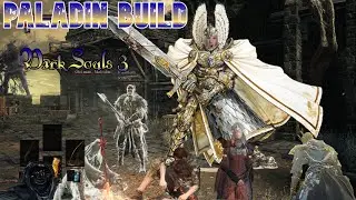 Paladin Build | Dark Souls 3