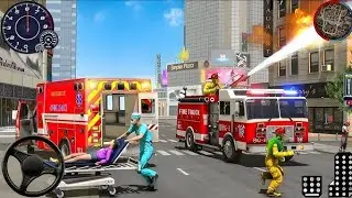 911 Emergency Rescue Simulator 🚨 Fire Truck City Hero Mission | Android Gameplay 2026