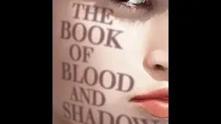 The Book of Blood and Shadows: Robin Wasserman