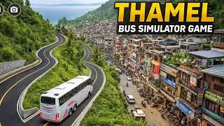 Thamel Bus Simulator Game 🚍 | Realistic Nepal Road Driving Experience