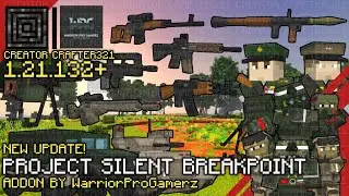 Project Silent Breakpoint Addon Showcase in Minecraft PE 1.21.132+ | Creator Crafter321