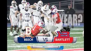 2022 TSSAA Football Class 6A Semifinals Beech @ Bartlett
