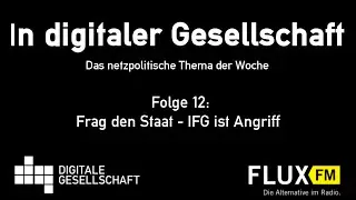 Frag den Staat: DigiGes @ FluxFM