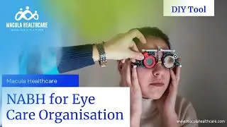 NABH Implementation tool for your Eye Care Organisation