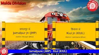 19  JMP KIUL (JAMALPUR TO KIUL) SIGNAL VIDEO