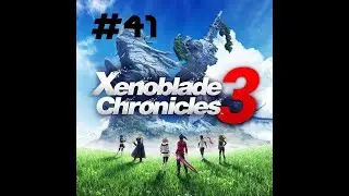 Xenoblade Chronicles 3 | Part 41 END | The Endless Now Now Ends