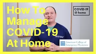 How To Manage COVID-19 @ home &ndash; 