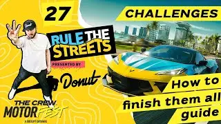 The Crew: Motorfest - Rule the Streets by DONUT | CHALLENGES | How to complete all of the challenges