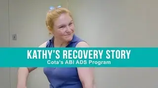 Kathy's Recovery Story | Cota's Acquired Brain Injury Adult Day Service Program