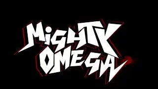 Mighty Omega Trailer | Pombo's Event