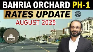 Bahria Orchard Phase 1 | Latest Prices Update & Drone Footage | August 2025 New Rates