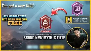 Get Brand New Mythic Title ( Excellent Club Founder ) 100Working Trick Get Free 2 Title In PUBG Club