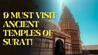 9 Must-Visit Ancient Temples in Surat | Famous Historical Temples & Spiritual Places