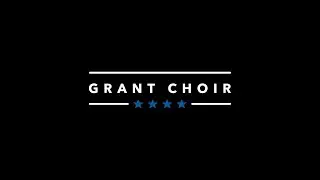 Semester's End Grant Choir Concert 2021