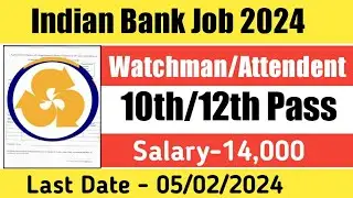 Indian Bank recruitment 2024 | Bank job vacancy | 7th pass govt job vacancy
