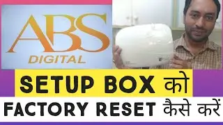 How to Factory Reset ABS Digital HD Setup Box