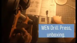 Unboxing the WEN Drill Press. #nomusic #notalking #woodworking #budgettools #nightshift #woodshop