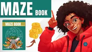 Make Money Online Selling Maze Activity Book Worldwide (Ultimate Beginner's Guide)