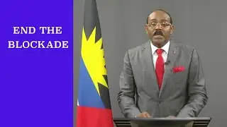 Antigua & Barbuda&rsquo;s PM To US: End The Blockade On Cuba & Venezuela ft. Joshua Kahn Russell