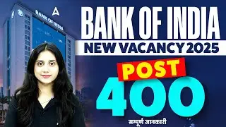 Bank of India Vacancy 2025 | Bank of India Vacancy 400 Vacancy Out | BOI Apprentice Notification