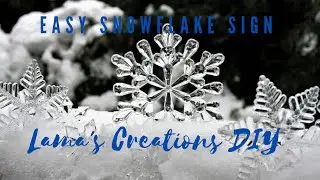 Snowflake Sign||Winter Decor