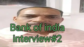 Bank of India interview Bank of india interview preparation Bank of india interview credit officer