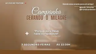 CAMPANHA GERANDO O MILAGRE