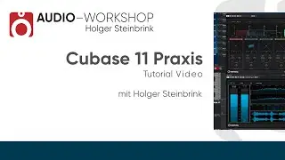 Cubase 11 Praxis Tutorial Trailer