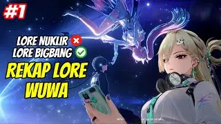 SAATNYA WUWA 3.0 LAHAI-ROI! 🔥 Mengungkap Rahasia LORE WUTHERING WAVES yang Mengejutkan! 🌊