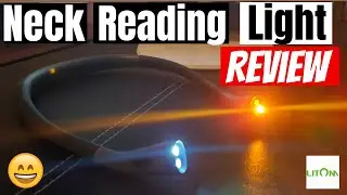 LITOM NECK READING LIGHT - 4 LED BOOK LIGHT - THE ULTIMATE REVIEW!
