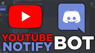 Как получать уведомления от Discord-бота при загрузке видео на YouTube! Работающий бот на YouTube...