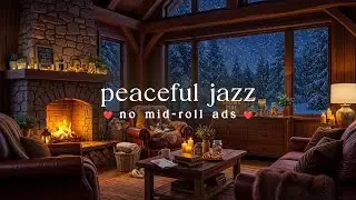 🌨️ Peaceful January Jazz (NO MID-ROLL ADS) &ndash; Soft Winter Ambience for Relaxation & Study