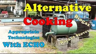 Safe Alternative Cooking Practices with ECHO Global Farm